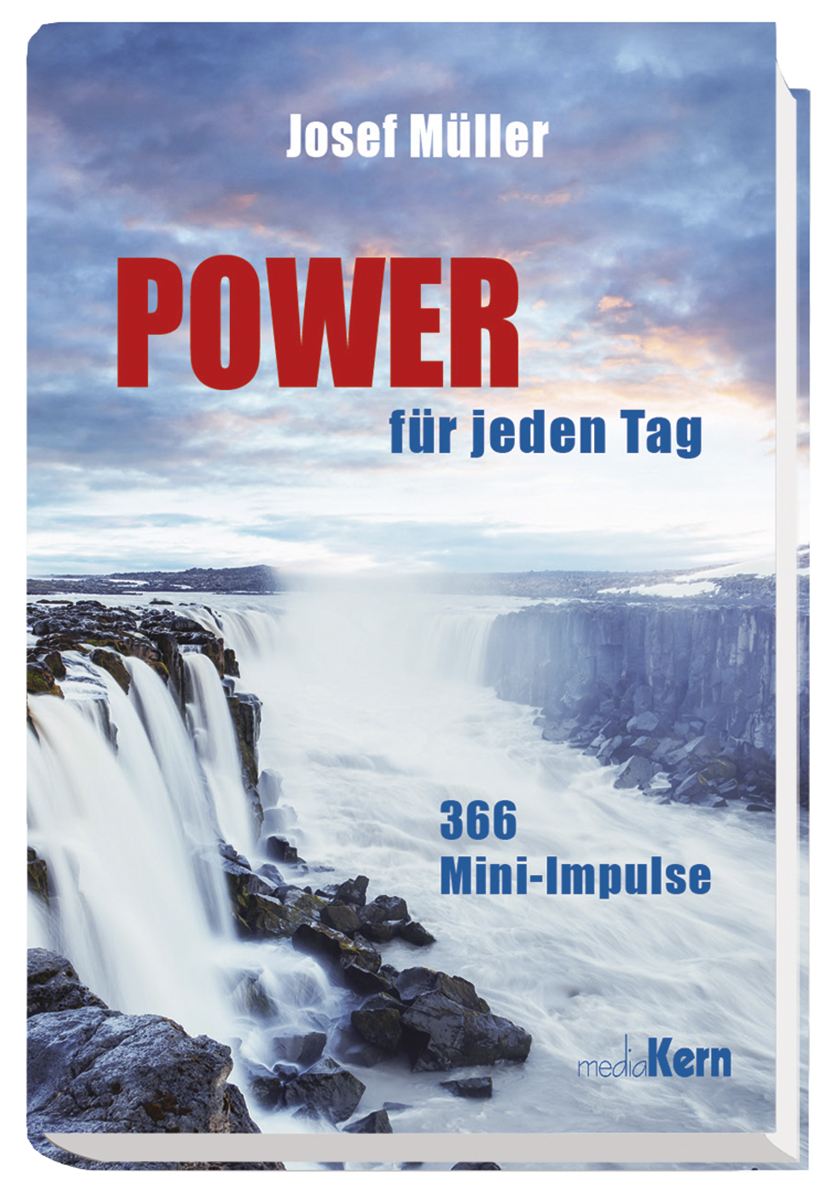 Power für jeden Tag - 366 Mini-Impulse
